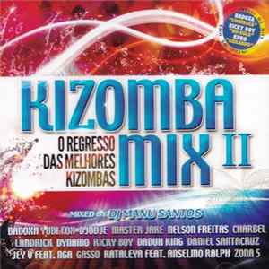 Various - Kizomba Mix Il - O Regresso Das Melhores Kizombas flac