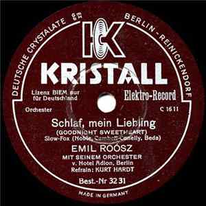 Emil Roósz Mit Seinem Tanzorchester - Schlaf, Mein Liebling / Mein Herz Hat Immer Feiertag flac