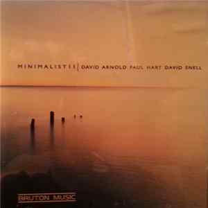 David Arnold, Paul Hart , David Snell - Minimalist II flac