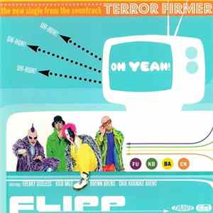 Flipp - Oh Yeah, Uh-Huh, Uh-Huh flac