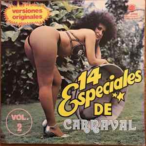 Various - 14 Especiales De Carnaval Vol. 2 flac