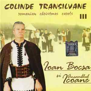 Ioan Bocșa Și Ansamblul Icoane - Colinde Transilvane III /Romanian Christmas Carols III flac