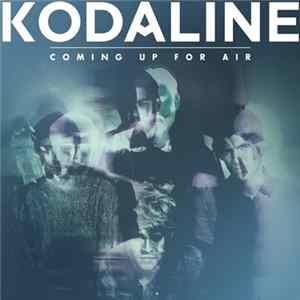 Kodaline - Coming Up For Air flac