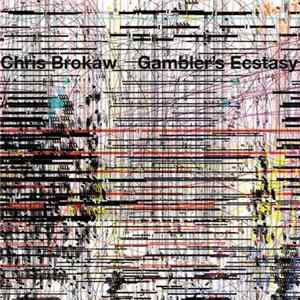 Chris Brokaw - Gambler's Ecstasy flac