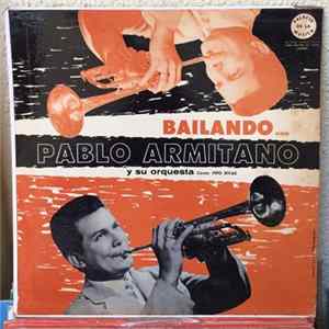 Pablo Armitano - Bailando Con Pablo Armitano Y Su Orquesta flac