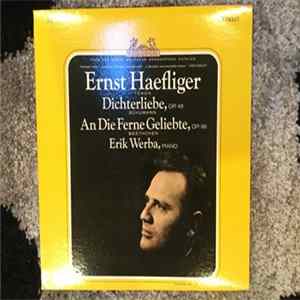 Schumann, Beethoven - Ernst Haefliger, Erik Werba - Dichterliebe, Op. 48 / An Die Ferne Geliebte, Op. 98 flac