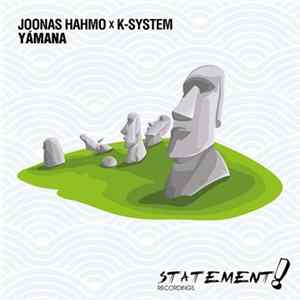 Joonas Hahmo x K-System - Yámana flac