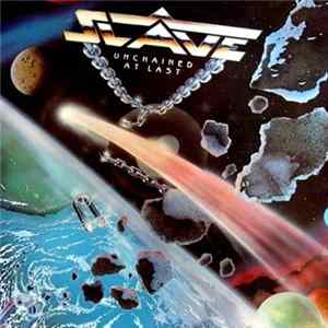 Slave - Unchained At Last flac