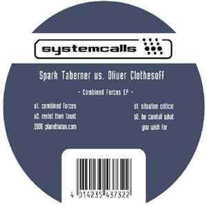 Spark Taberner vs. Oliver Clothesoff - Combined Forces EP flac