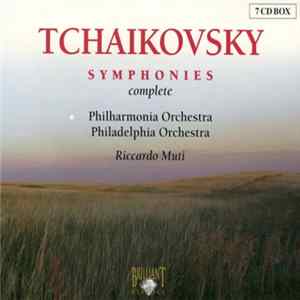 Tchaikovsky, Philharmonia Orchestra, Philadelphia Orchestra, Riccardo Muti - Symphonies (Complete) flac