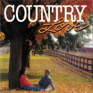 Various - Heartland Music Presents Country Love flac