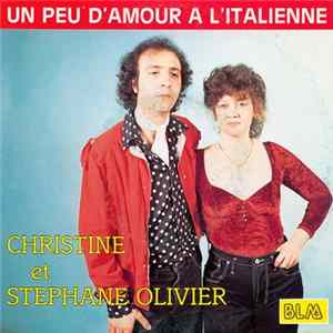 Christine Et Stéphane Olivier - Un Peu D'amour A L'italienne flac