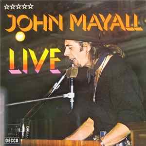 John Mayall - John Mayall Live flac