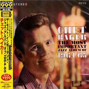 Chet Baker - The Most Important Jazz Album Of 1964/65 flac