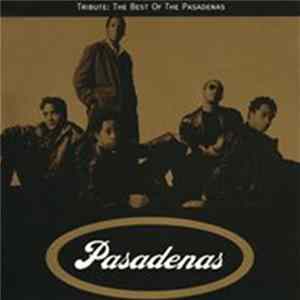 The Pasadenas - Tribute: The Best Of The Pasadenas flac