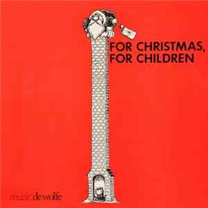Karl Jenkins / Mike Ratledge - For Christmas, For Children flac