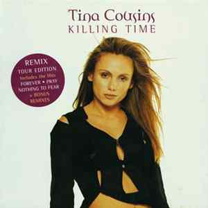 Tina Cousins - Killing Time (Remix Tour Edition) flac