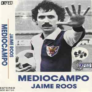 Jaime Roos - Mediocampo flac