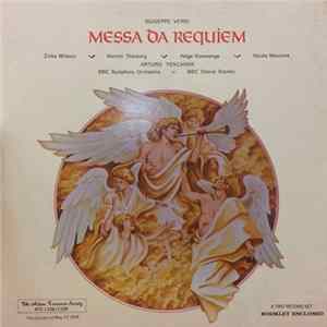 Giuseppe Verdi, Arturo Toscanini, Zinka Milanov, Kerstin Thorborg, Helge Roswaenge, BBC Choral Society, BBC Symphony Orchestra, Giuseppe Martucci, Glauco D'Atilli - Messa Da Requiem flac