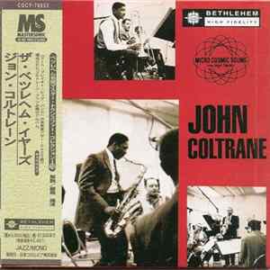 John Coltrane - The Bethlehem Years flac