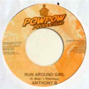 Anthony B - Run Around Girl flac