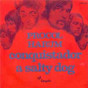 Procol Harum - Conquistador / A Salty Dog flac
