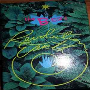 The B-52's - Revolution Earth flac