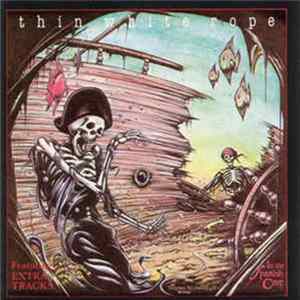 Thin White Rope - In The Spanish Cave flac