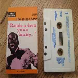 Al Jolson - The Jolson Story "Rock-A-Bye Your Baby..." flac