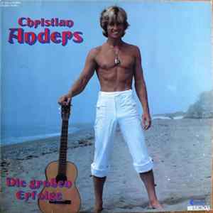 Christian Anders - Die Grossen Erfolge flac