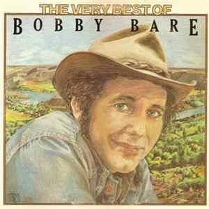 Bobby Bare - The Very Best Of Bobby Bare flac