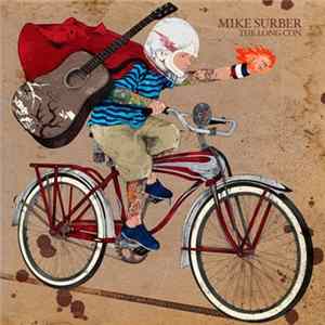 Mike Surber - The Long Con flac
