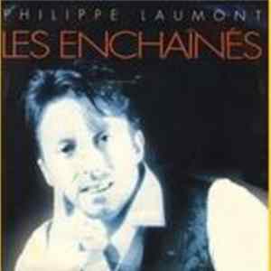 Philippe Laumont - Les Enchaînés flac