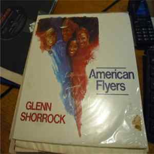 Glenn Shorrock - American Flyers flac