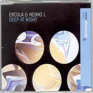 Ercola vs Heikki L - Deep At Night flac