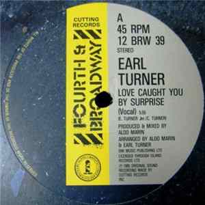 Earl Turner - Love Caught You By Surprise flac