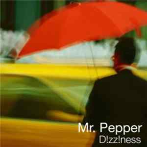 Mr. Pepper - D!zz!ness flac