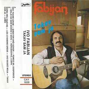 Ivo Fabijan - Takav Sam Ja flac