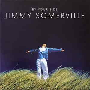 Jimmy Somerville - By Your Side flac