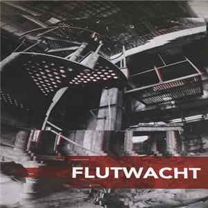 Flutwacht - Schacht 3 flac