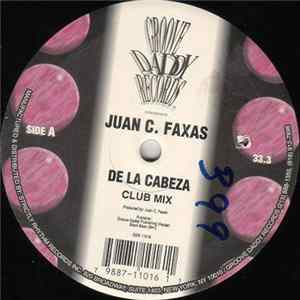 Juan C. Faxas - De La Cabeza flac