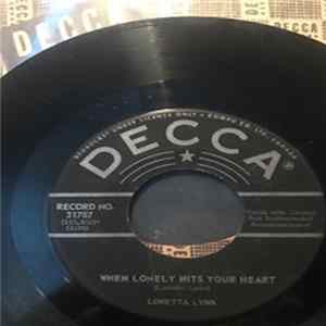 Loretta Lynn - When Lonely Hits Your Heart/ Happy Birthday flac