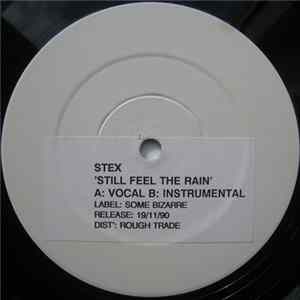 Stex - Still Feel The Rain flac