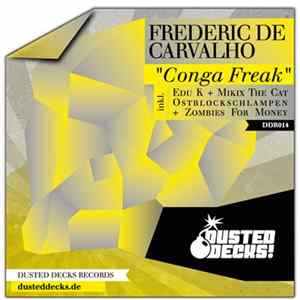 Frederic De Carvalho - Conga Freak flac