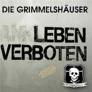 Die Grimmelshäuser - Leben Verboten flac