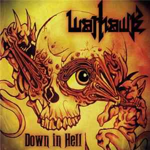 Warhawk - Down In Hell flac