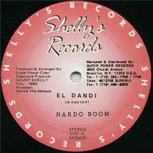 Nardo Boom / Bobo General, Sleepy Wonder & Nardo Boom - El Dandi / My Sound flac