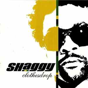 Shaggy - Clothes Drop flac