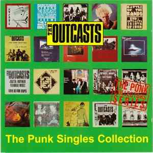 The Outcasts - The Punk Singles Collection flac