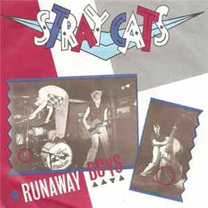Stray Cats - Runaway Boys flac